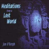 Meditations from a Lost World