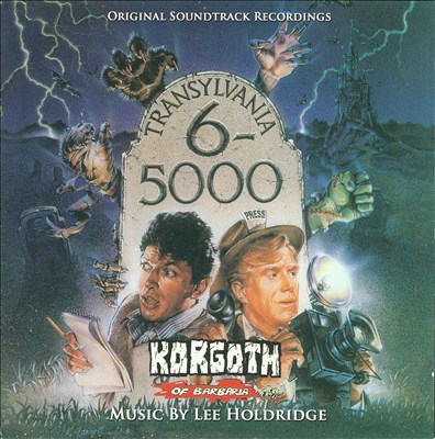 Transylvania 6-5000; Korgoth of Barbaria [Original Soundtrack Recording]