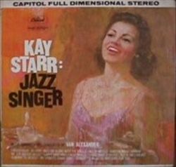 last ned album Kay Starr - Kay Starr Jazz Singer