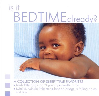 Baby's Best: Is It Bedtime Already?