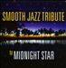 Smooth Jazz Tribute To Midnight Star