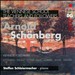 The Viennese School - Teachers and Followers: Arnold Schönberg