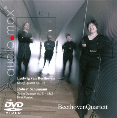 Beethoven: String Quartet, Op. 135; Schumann: String Qaurtets, Op. 41 1 & 2