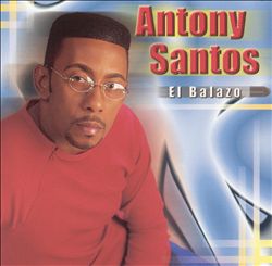 descargar álbum Antony Santos - El Balazo