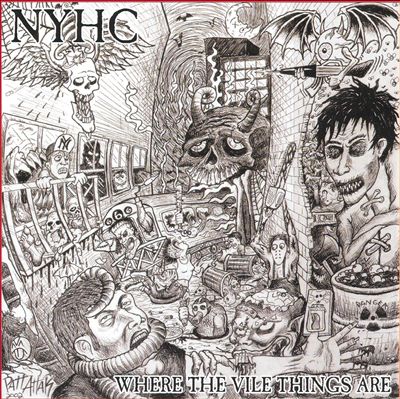NYHC: Where the Vile Things Grow