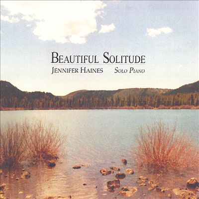 Beautiful Solitude: Solo Piano