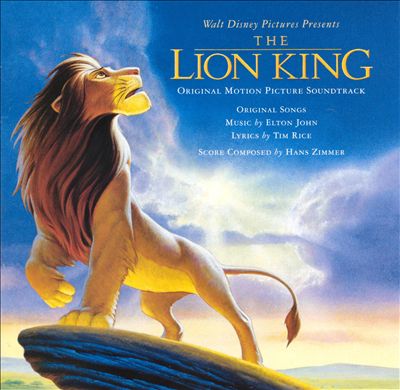 The Lion King [Original Motion Picture Soundtrack]