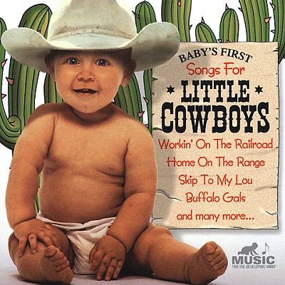 Baby's First: Music for Little Cowboys