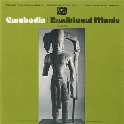 Cambodia: Traditional Music, Vol. 2