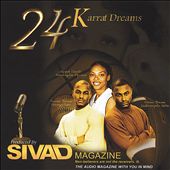Sivad Magazine: 24 Karrat Dreams