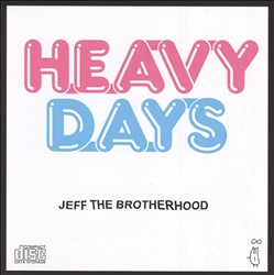 Album herunterladen JEFF The Brotherhood - Heavy Days