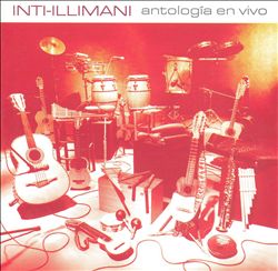 télécharger l'album IntiIllimani - Antología En Vivo