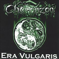 lataa albumi Choronzon - Era Vulgaris