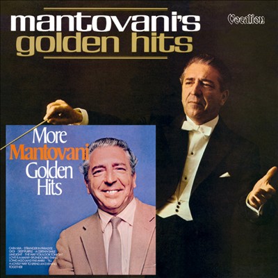Mantovani's Golden Hits/More Mantovani Golden Hits