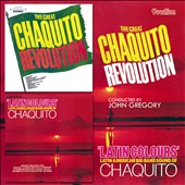 The Great Chaquito Revolution/Latin Colours