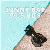 Sunny Day 90s Hits