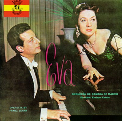 Eva: Operetta by Franz Lehar