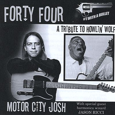 Forty Four: A Tribute to Howlin' Wolf