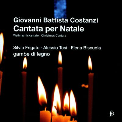 Giovanni Battista Costanzi: Cantata per Natale