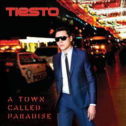 descargar álbum Tiësto - A Town Called Paradise