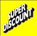 Super Discount: The Album