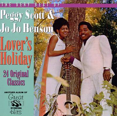 Lover's Holiday: The Very Best of Peggy Scott & Jo Jo Benson