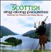 I Love Scottish Sing-A-Long Favorites