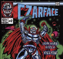 descargar álbum Czarface - Every Hero Needs A Villain