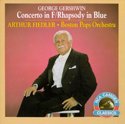 Gershwin: Concerto In F; Rhapsody in Blue