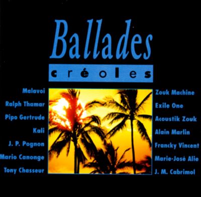 Ballades Creoles [Blue Silver]