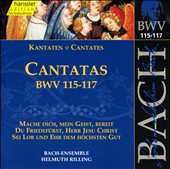 Bach: Cantatas, BWV 115-117