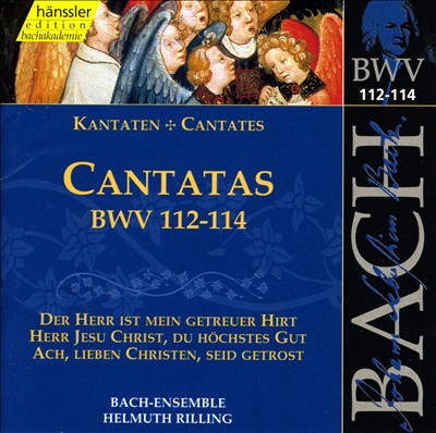Bach: Cantatas, BWV 112-114