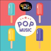 4 All Ages: Pop Music