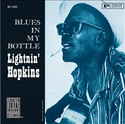 baixar álbum Lightnin' Hopkins - Blues In My Bottle