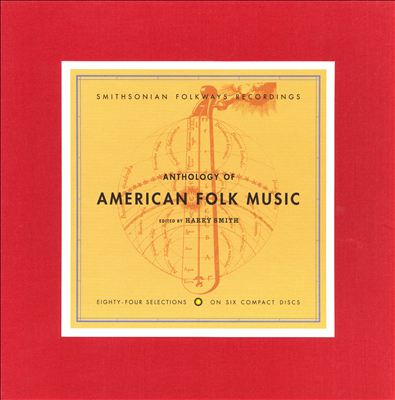 Anthology of American Folk Music, Vol. 1-3