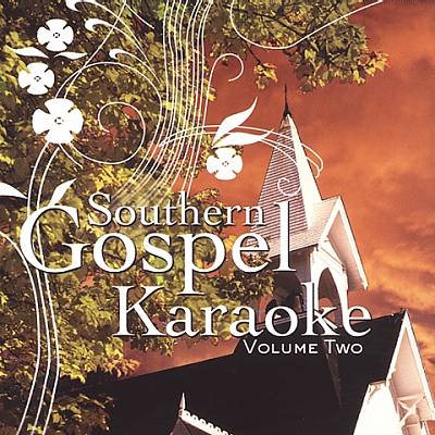Southern Gospel Karaoke, Vol. 2