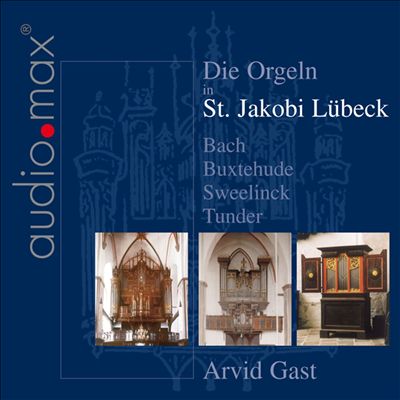 Die Orgeln in St. Jakobi Lübeck