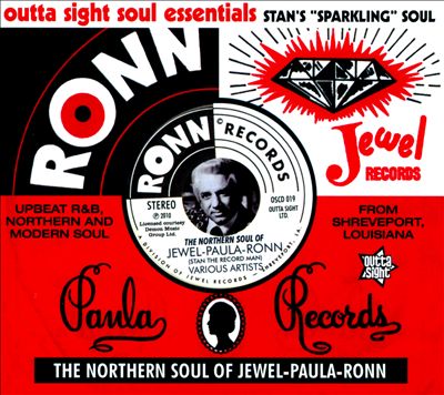 Stan's Sparkling Soul: The Northern Soul Of Jewel-Paula-Ronn