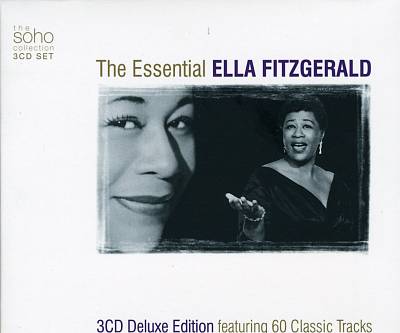 The Essential Ella Fitzgerald [Soho]