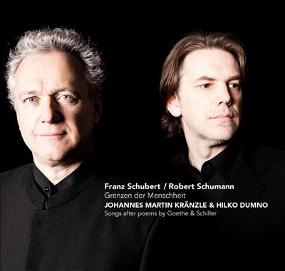 Schumann, Schubert: Grenzen der Menschheit