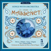 Jules Massenet: Songs&#8230;