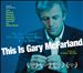 This Is Gary McFarland: The Jazz Legend Who Should Have Been a Pop Star