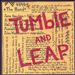 Tumble and Leap