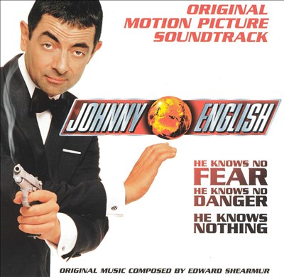 Johnny English [Original Motion Picture Soundtrack]