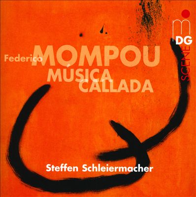 Mompou: Música Callada