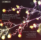 Édouard Lalo: Cello Concerto; Symphony in G minor; Namouna