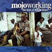 Mojo Workin': The Best of Ace Blues