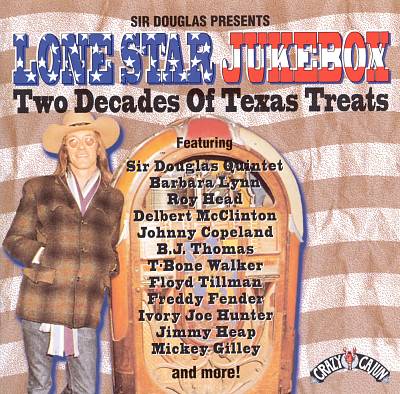 Sir Douglas Presents Lone Star Jukebox: Two Decades of Texas Treats