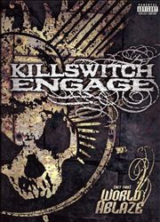 last ned album Killswitch Engage - Set This World Ablaze