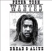 Wanted Dread & Alive